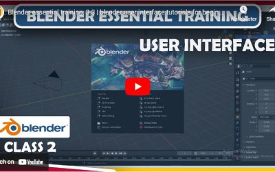 Blender essential training, 3.3 | blender user interface tutorials for beginners | Class 2